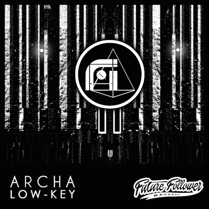 Archa Low Key FUTURE FOLLOWER RECORDS